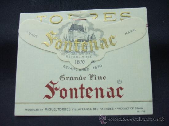 Alte Etiketten: ETIQUETA - TORRES - GRANDE FINE - FONTENAC - VILLAFRANCA DEL PANADES -