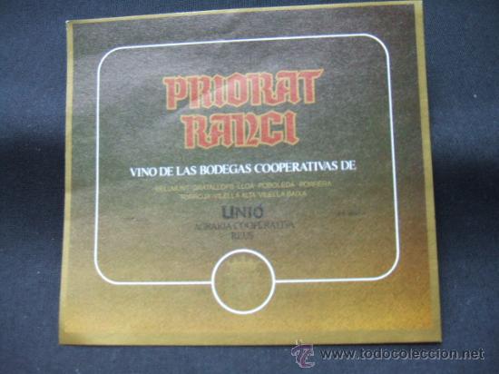 Alte Etiketten: ETIQUETA - PRIORAT RANCI - UNIO AGRARIA COOPERATIVA REUS -