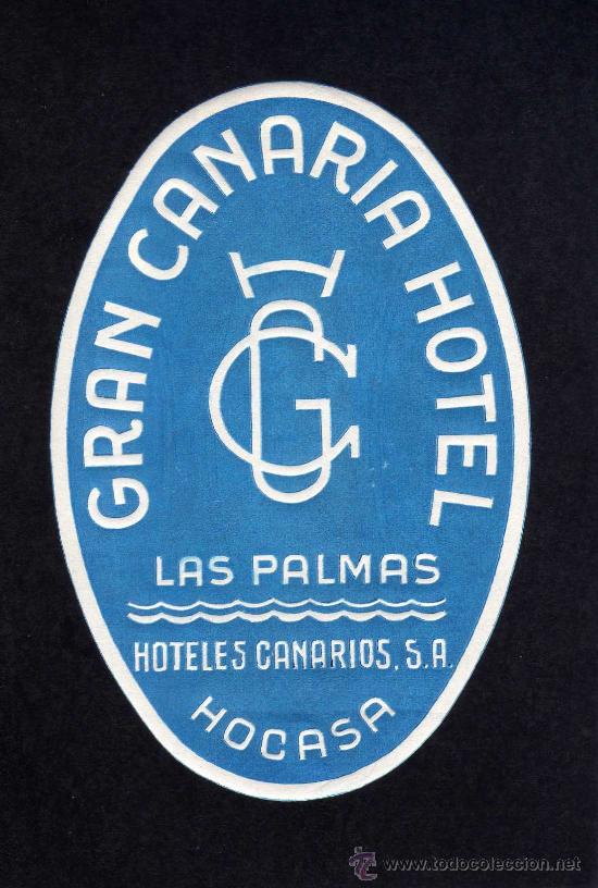 Etiquetas antiguas: ETIQUETA HOTEL - GRAN  CANARIA  HOTEL - LAS PALMAS DE GRAN CANARIA