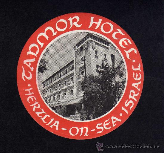 Etiquetas antiguas: ETIQUETA HOTEL -  TADMOR HOTEL - ISRAEL.