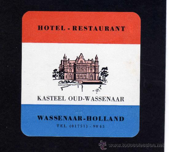 Etiquetas antiguas: ETIQUETA HOTEL -  HOTEL-RESTAURANT - KASTEEL OUD-WASSENAAR - WASSENAAR - HOLANDA .