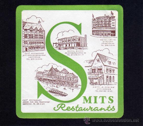 Etiquetas antiguas: ETIQUETA HOTEL -   CADENA  HOTELS  SMITS - RESTAURANTS -  HOLANDA .