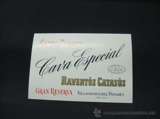 Alte Etiketten: CAVA ESPECIAL - RAVENT&Oacute;S-CATAS&Uacute;S - CARTA BLANCA - GRAN RESERVA -  VILLAFRANCA DEL PANAD&Eacute;S -