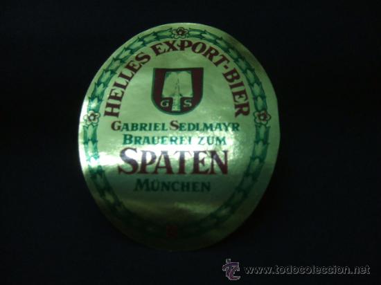Alte Etiketten: HELLES EXPORT BIER - SPATEN - M&Uuml;NCHEN -