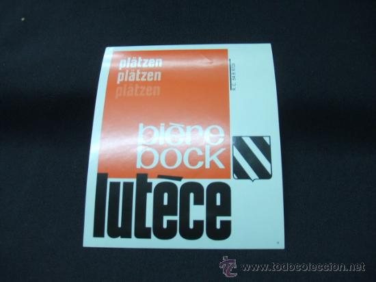 Alte Etiketten: BIERE BOCK - PL&Auml;TZEN - LUT&Egrave;CE -