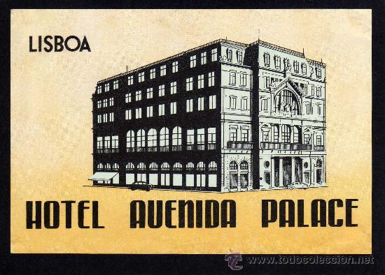 Etiquetas antiguas: ETIQUETA HOTEL - HOTEL AVENIDA PALACE - 16.50 X 11 CM.  - LISBOA - PORTUGAL.