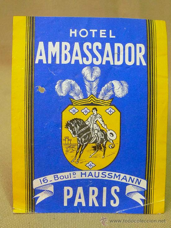 Etiquetas antiguas: PEGATINA, ETIQUETA, HOTEL AMBASSADOR, PARIS