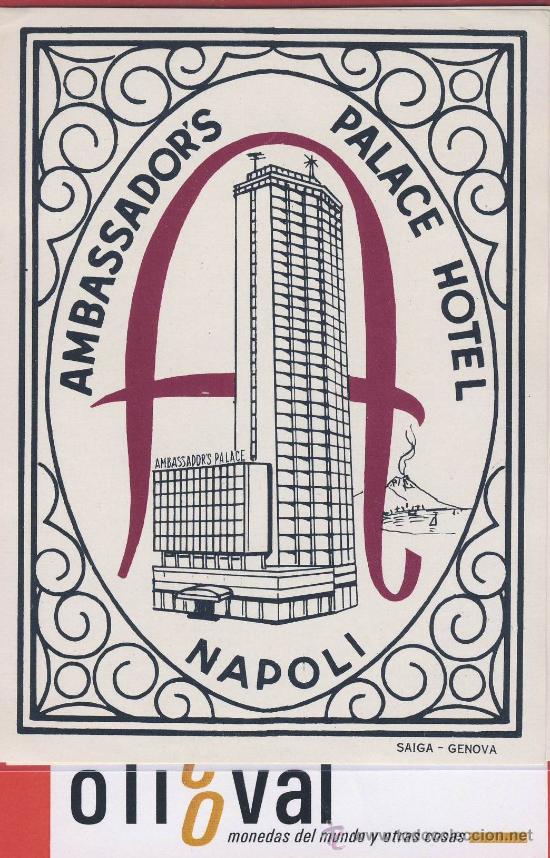Etiquetas antiguas: ETIQUETA HOTEL - ITALIA-hotel ambassador&acute;s- buena ilustracion -hueco-napoli-100x 75 mm.-pie imp.