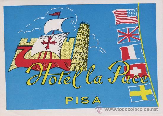 Etiquetas antiguas: ETIQUETA HOTEL - ITALIA-hotel  la pace- buena ilustracion -hueco-piza135X100 mm.-