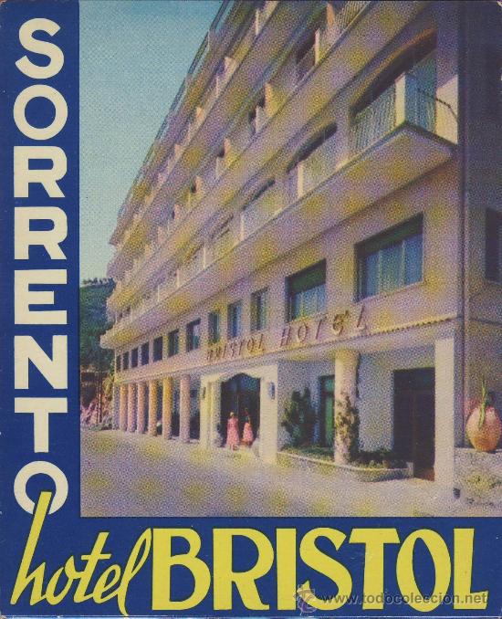 Etiquetas antiguas: ETIQUETA HOTEL - ITALIA-hotel  bristol - ilustracia -hueco -sorrento-- 130 x 110 mm