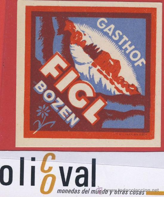 Etiquetas antiguas: ETIQUETA HOTEL - ITALIA-hotel gasthof - buena ilustracion -hueco- bozen-65 X62.-rara