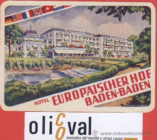 Etiquetas antiguas: ETIQUETA HOTEL -Austria--hotel europaischer hof- buena ilustracion baden-baden-hueco-106 X975mm.-