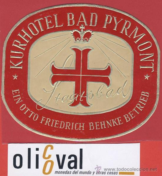 Etiquetas antiguas: ETIQUETA HOTEL -Austria--kurhotel bad pyrmont- ilustracion -ein otto friedrich-hueco-oval 95. mm-