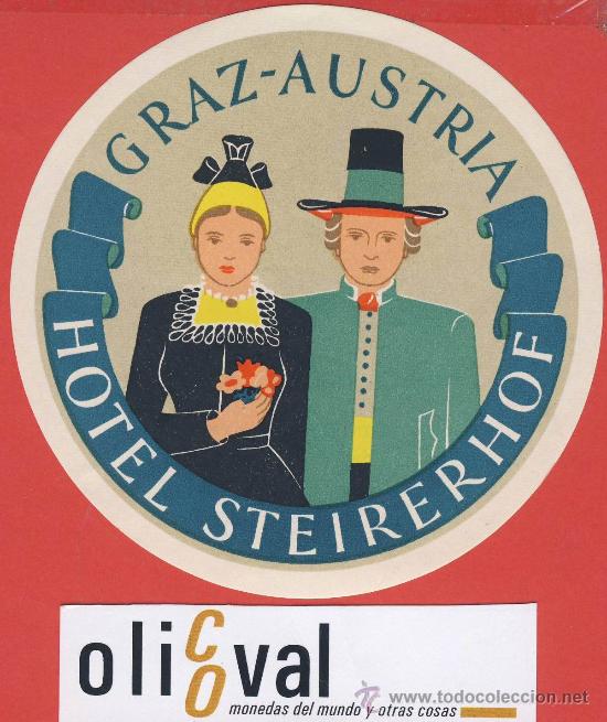Etiquetas antiguas: ETIQUETA HOTEL -Austria-hotel  steirerhof-  buena ilustracion -graz-hueco- 100 mm-