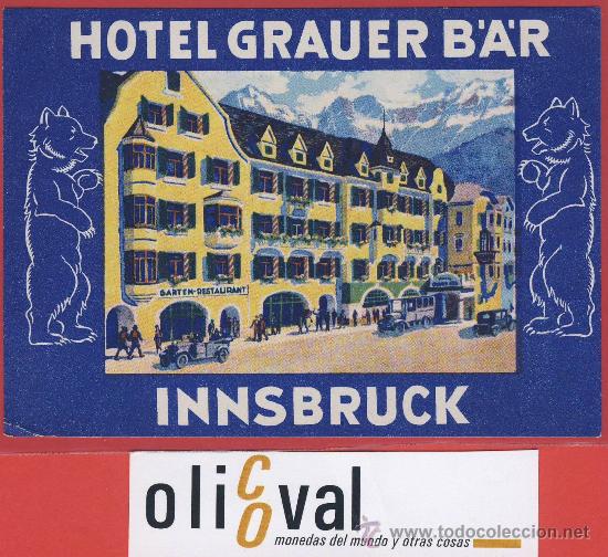 Etiquetas antiguas: ETIQUETA HOTEL -Austria-hotel grauer bar-   ilustracion -innsbruck- 108 X 85 mm-