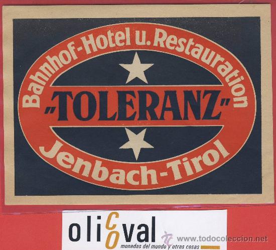 Etiquetas antiguas: ETIQUETA HOTEL -Austria-hotel toleranz -  ilustracion -   jenbach  tirol- 135 x 95  mm-