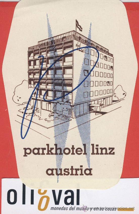Etiquetas antiguas: ETIQUETA HOTEL -Austria- parkhotel linz -  buena ilustracion -  linz- 80 x 110  mm-