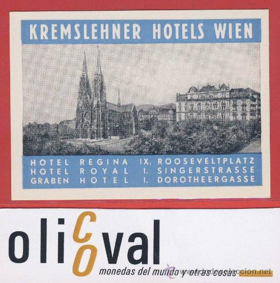 Etiquetas antiguas: ETIQUETA HOTEL -Austria-kremslehner hotels -  buena ilustracion -  wien- 55  x  72  mm-