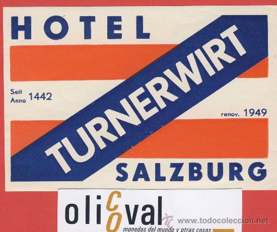 Etiquetas antiguas: ETIQUETA HOTEL -Austria- hotel turnerwirt-   ilustracion - salzburg- 110  x  74  mm-