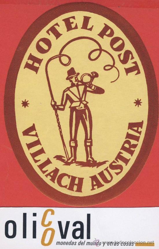 Etiquetas antiguas: ETIQUETA HOTEL -Austria-hotel post -  ilustracion- -villach -hueco- oval 100  mm-