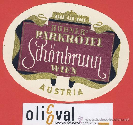 Etiquetas antiguas: ETIQUETA HOTEL -Austria-hotel  sch&ouml;nbrunn - buena  ilustracion- wien  -hueco- oval-oro  110  mm-