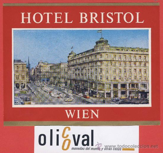 Etiquetas antiguas: ETIQUETA HOTEL -Austria- hotel  bristol - buena  ilustracion- wien   -hueco- 125 x 95  mm-