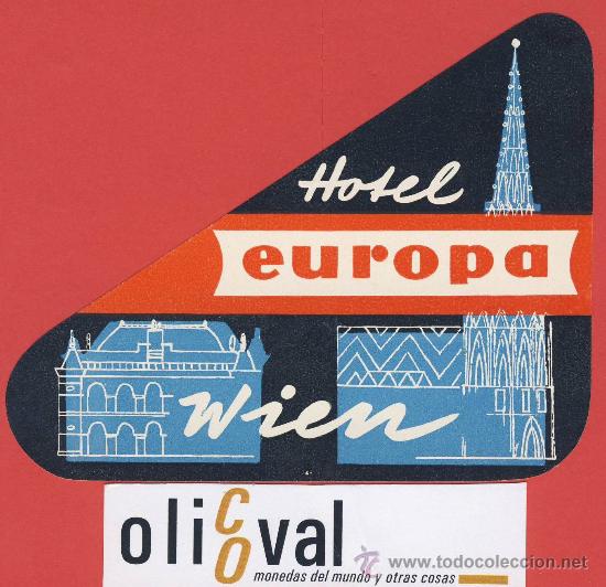 Etiquetas antiguas: ETIQUETA HOTEL -Austria- hotel  europa  - buena  ilustracion- wien   -hueco-  110 x 80  mm-
