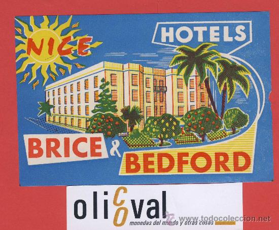 Etiquetas antiguas: ETIQUETA HOTEL - Francia -hotels brice& bedford-nice-ilustracion .hueco -hueco-115 x 80   mm.-