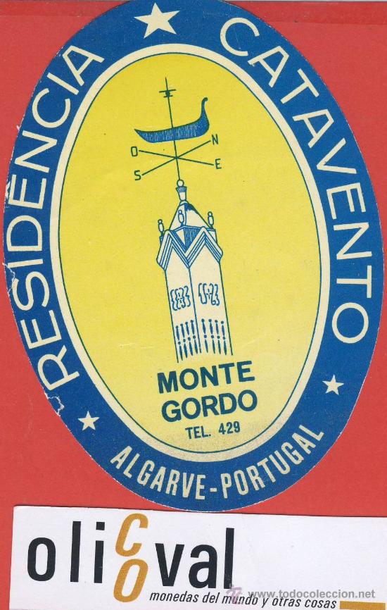 Etiquetas antiguas: ETIQUETA  HOTEL  -Portugal -residencia catavento.-monte gordo.-ILUSTRACION-Hueco - oval - 105 mm.