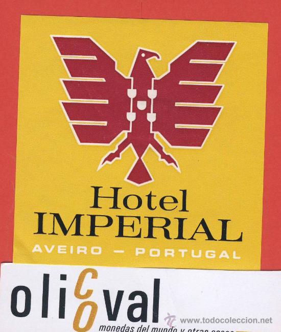 Etiquetas antiguas: ETIQUETA  HOTEL  -Portugal -hotel imperial -aveiro.-ILUSTRACION-Hueco - oval - 105 mm.