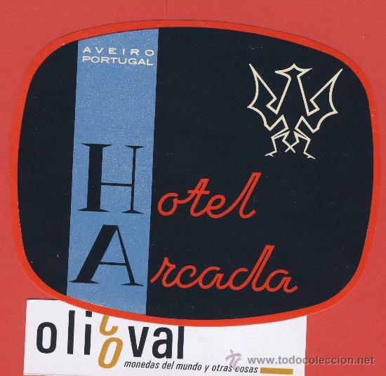 Etiquetas antiguas: ETIQUETA HOTEL -Portugal -hotel arcadal -aveiro.-ILUSTRACION-Hueco - troquel- 108 mm.