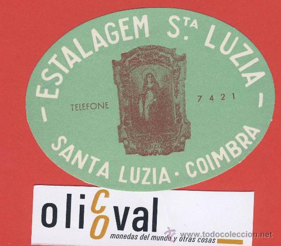 Etiquetas antiguas: ETIQUETA  HOTEL  -Portugal -estalagem sta.luzia-coimbra -Iilustracion a&ntilde;os 40-Hueco -oval 95 mm.