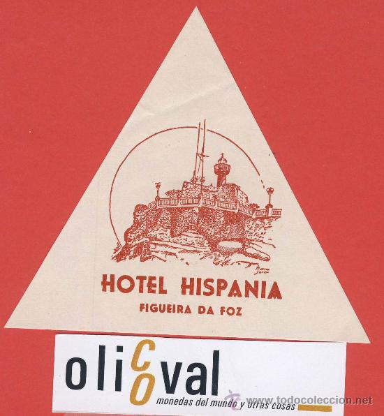 Etiquetas antiguas: ETIQUETA  HOTEL-Portugal -hotel hispania .figuera da foz--ilustracion-Hueco- 110x93 mm.