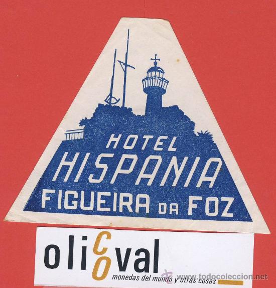 Etiquetas antiguas: ETIQUETA  HOTEL-Portugal -hotel hispania .figuera da foz--ilustracion-Hueco- 72x 95 mm.