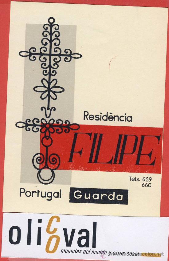 Etiquetas antiguas: ETIQUETA HOTEL-Portugal -residencia felipe-.guarda --ilustracion-Hueco- a&ntilde;os 40-75 x100 mm.