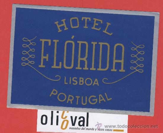 Etiquetas antiguas: ETIQUETA HOTEL-Portugal -hotel florida -.lisboa-Hueco- azul-plata-oro-130 x 92 mm.
