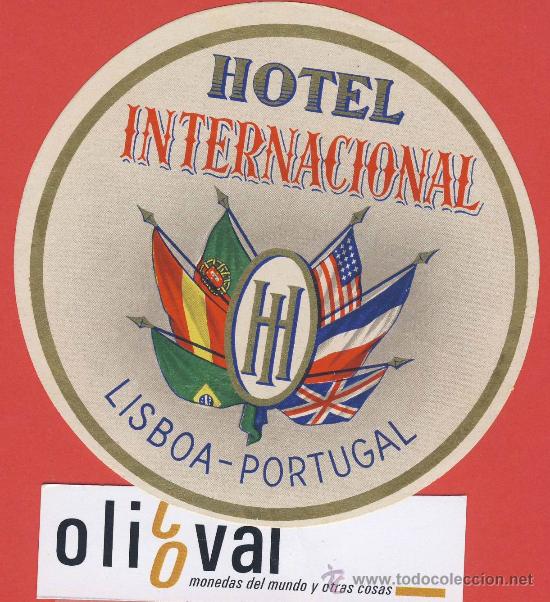 Etiquetas antiguas: ETIQUETA HOTEL-Portugal -hotel internacional -.lisboa-ilustracion - 100mm.