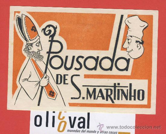 Etiquetas antiguas: ETIQUETA  HOTEL-Portugal -pousada  de s,martinho -. -ilustracion - hueco 115 x  80 mm.
