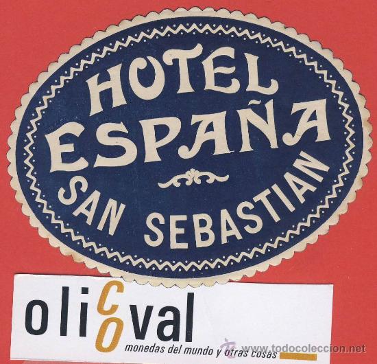 Etiquetas antiguas: Etiqueta Hotel - Espa&ntilde;a-guipuzcua-hotel espa&ntilde;a -san sebastian -105 mm