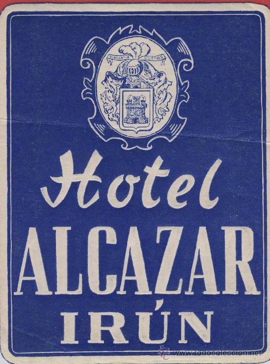 Etiquetas antiguas: Etiqueta Hotel - Espa&ntilde;a-guipuzcua-hotel  alcazar --ir&uacute;n -105  mm