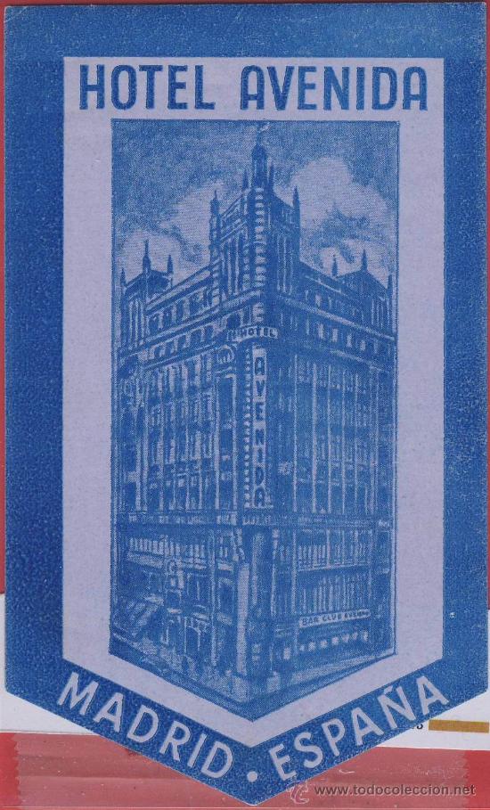 Etiquetas antiguas: etiqueta hotel-Espa&ntilde;a-hotel avenida -madrid -ilustracion fotografica -hueco--125 x 78 mm