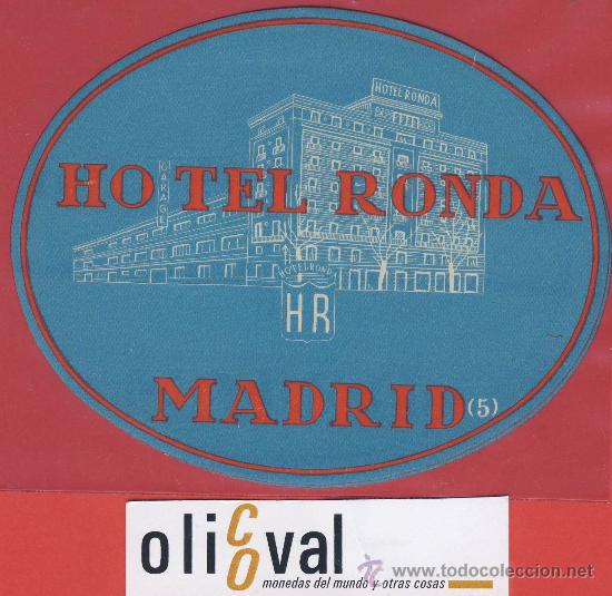 Etiquetas antiguas: etiqueta hotel-Espa&ntilde;a-Hotel Ronda  -madrid 5  -ilustracion  -hueco-oval -123 mm