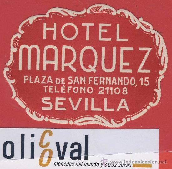 Etiquetas antiguas: Etiqueta Hotel -Espa&ntilde;a - hotel maequez - datada troquel.sevilla -  -82-  mm