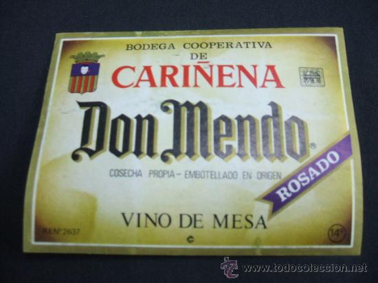 Alte Etiketten: ETIQUETA - BODEGA COOPERATIVA DE CARI&Ntilde;ENA - DON MENDO - VINO DE MESA ROSADO -