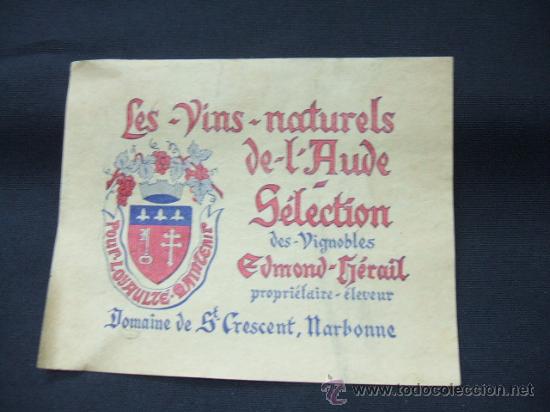 Alte Etiketten: ETIQUETA - LES VINS NATURELS DE L'AUDE SELECTION DES VIGNOBLES - NARBONNE -