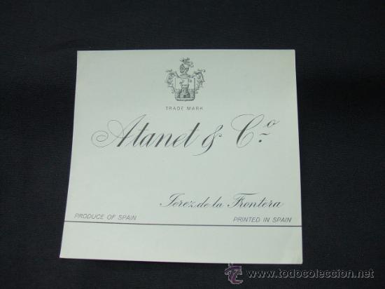 Etichette antiche: ETIQUETA - ATANET & CO. - JEREZ DE LA FRONTERA -