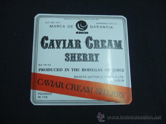 Alte Etiketten: ETIQUETA - CAVIAR CREAM SHERRY - PRODUCTED IN THE BODEGAS OF JEREZ -