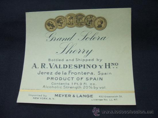 Old Labels: ETIQUETA - GRAND SOLERA SHERRY - A.R. VALDESPINO Y HERMANO - JEREZ DE LA FRONTERA -