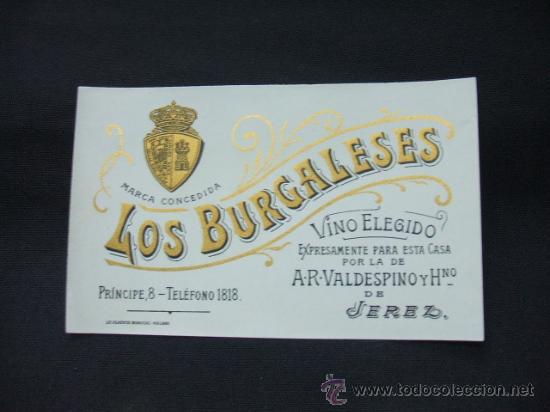Old Labels: ETIQUETA - LOS BURGALESES - A.R. VALDESPINO Y HERMANO - JEREZ -