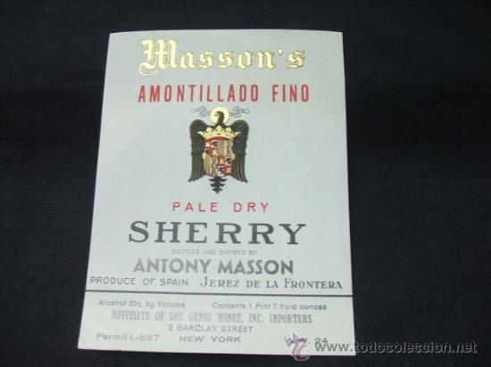 Etichette antiche: ETIQUETA - MASSON'S - AMONTILLADO FINO - PALE DRY - SHERRY - JEREZ DE LA FRONTERA -